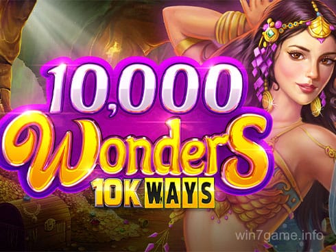 10000 Wonders 10K Ways